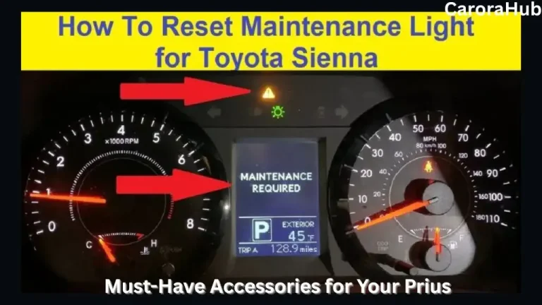 How to Reset Maintenance Light on Toyota Sienna
